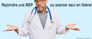 Rejoindre une MSP ou exercer seul en libéral : avantages et inconvénients